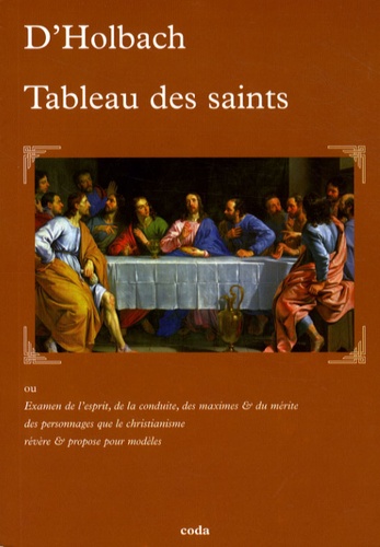 Paul-Henri Dietrich Holbach - Tableau des saints.