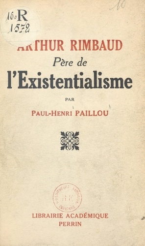 Arthur Rimbaud, père de l'existentialisme