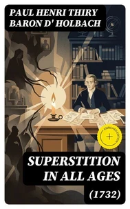 Superstition In All Ages (1732)