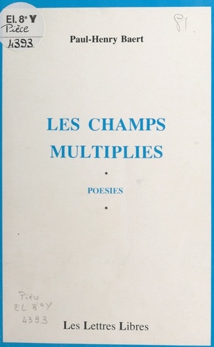 Les champs multipliés