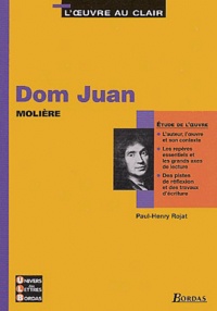 Paul-Henry Rojat - Dom Juan de Molière.