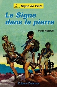 Paul Henrys - Le signe de la pierre.