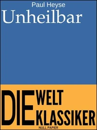Unheilbar