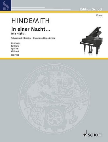 Paul Hindemith - Edition Schott  : In a Night ... - Dreams and Experiences. op. 15. piano..