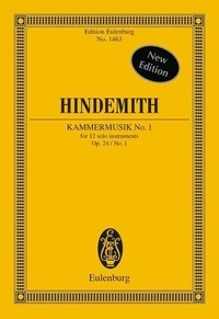 Paul Hindemith - Eulenburg Miniature Scores  : Musique de chambre n° 1 - op. 24/1. flute, clarinet, bassoon, trumpet, percussion, accordion, piano, 2 violins, viola, cello, double bass. Partition d'étude..