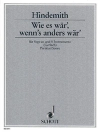 Wie es wär, wenn's anders wär'
