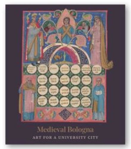  Paul Holberton Publishing - Medieval Bologna - Art for a University City.