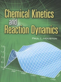Chemical Kinetics and Reaction Dynamics
