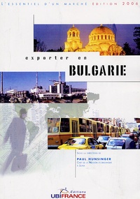 Paul Hunsinger - Exporter en Bulgarie.