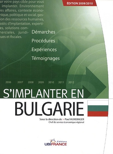 Paul Hunsinger - S'implanter en Bulgarie.