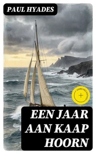 Een Jaar aan Kaap Hoorn