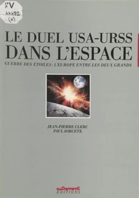 Le Duel USA-URSS dans l'espace