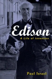 Edison. A Life Of Invention