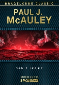 Paul J. McAuley - Sable rouge.