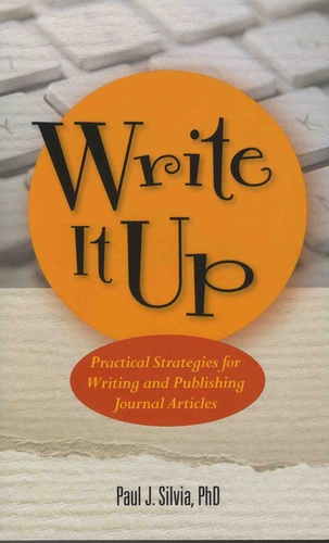 Write It Up. Practical Strategies for Writing and Publishing Journal Articles