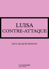 Paul-Jacques Bonzon - La famille HLM - Luisa contre-attaque.