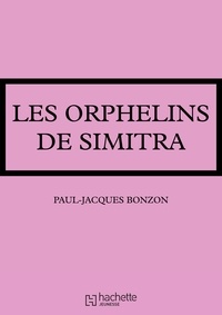 Paul-Jacques Bonzon - Les orphelins de Simitra.