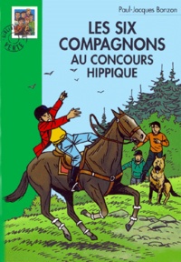 Paul-Jacques Bonzon - Les Six Compagnons  : Les Six Compagnons au concours hippique.