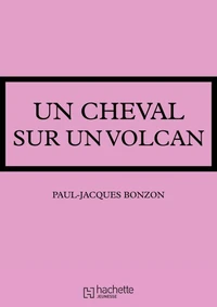 Un cheval sur un volcan
