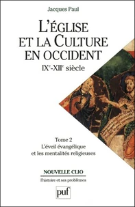 L'Eglise et la culture en Occident IXe-XIIe siècles