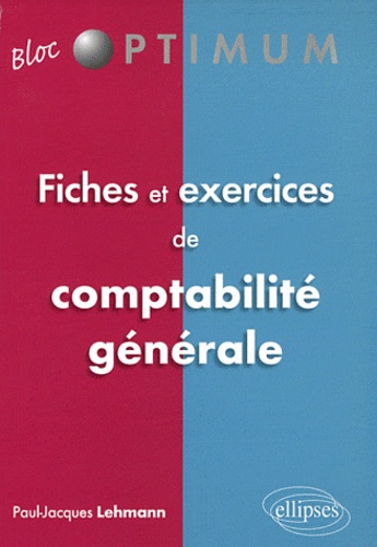 Fiches & exercices de comptabilité générale