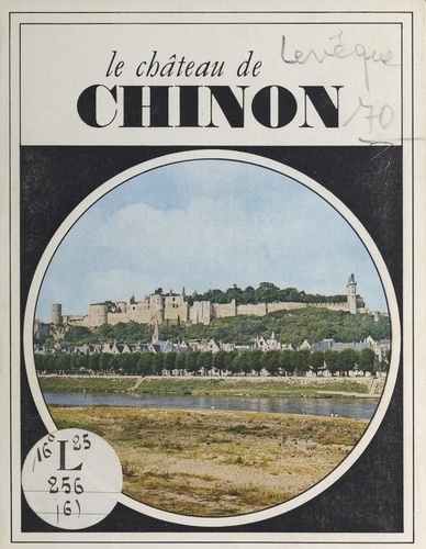 Le château de Chinon
