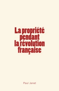La Propriété pendant la révolution française