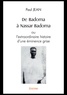 Paul Jean - De badoma à nassar badoma ou l'extraordinaire histoire d'une éminence grise.