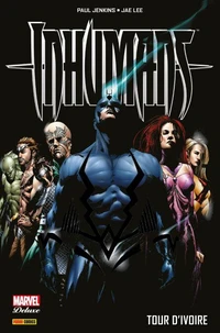 Inhumans  - Tour d'ivoire