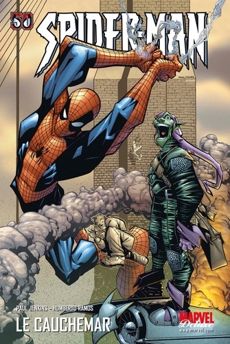 Paul Jenkins et Humberto Ramos - Spider Man - Le Cauchemar.