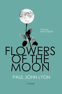 Flowers of the Moon