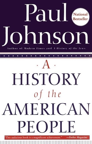 Paul Johnson - A History of the American People.