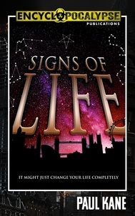 Livres gratuits en ligne télécharger pdf Signs Of Life par Paul Kane 9798215299272