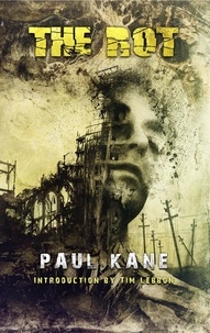  Paul Kane - The Rot.