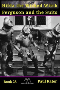 Hilda 28 - Ferguson and the Suits