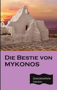 Paul Katsitis - Die Bestie von Mykonos.