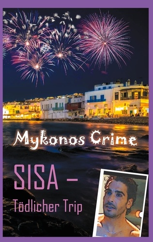 Sisa - Tödlicher Trip. Mykonos Crime