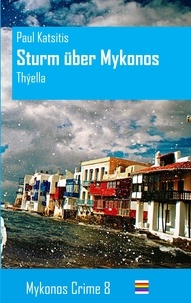 Paul Katsitis - Sturm über Mykonos - Mykonos Crime 8.