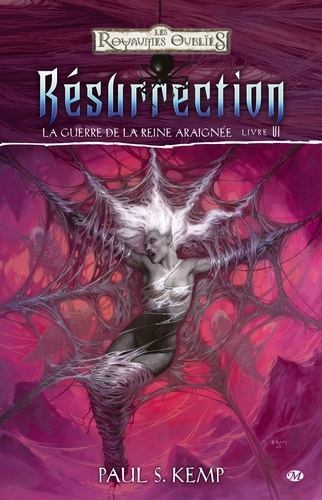 La guerre de la Reine Araignée Tome 6 Résurrection