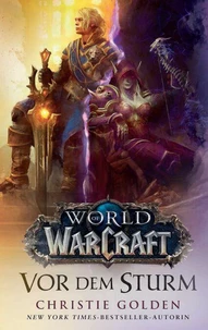 World of Warcraft: Ein neuer Roman