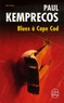 Paul Kemprecos - Blues à Cape Cod.