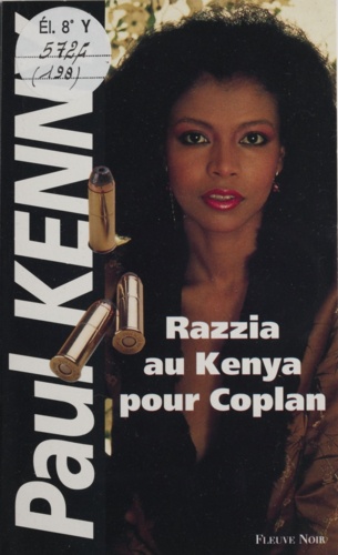 Razzia au Kenya pour Coplan