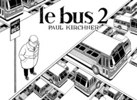 Paul Kirchner - Le bus Tome 2 : .