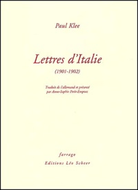 Paul Klee - Lettres d'Italie (1901-1902).