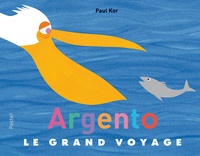 Paul Kor - Argento le grand voyage.