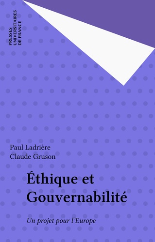 Ethique et gouvernabilité. "Un projet pour l'Europe"