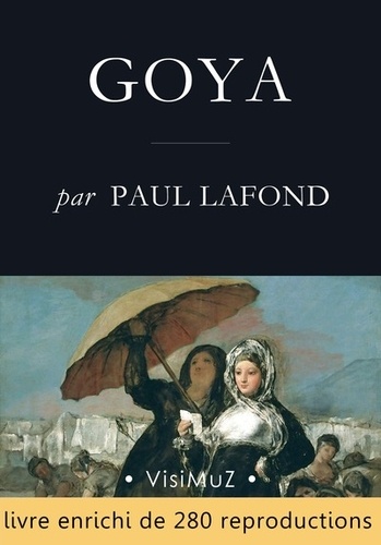 Paul Lafond - Goya.