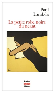 La petite robe noire du néant