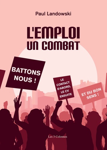 L'emploi, un combat