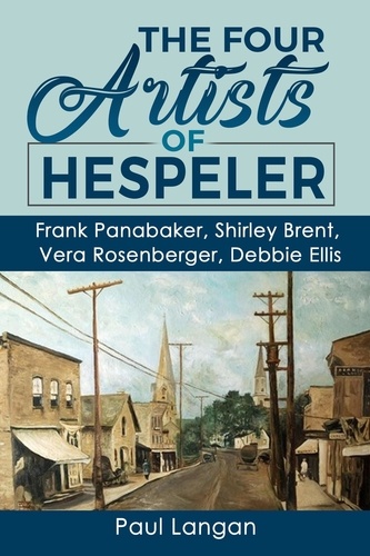  Paul Langan - The Four Artists of Hespeler.